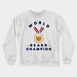 World Beard Champion Crewneck Sweatshirt